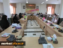 اولین جلسه شورای فرهنگی-اجتماعی پردیس های استان مرکزی برگزار شد 3