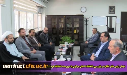 دیدار رئیس دفتر نظارت و بازرسی انتخابات استان مرکزی با سرپرست دانشگاه فرهنگیان
 2