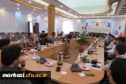 نشست صمیمی رئیس دانشگاه فرهنگیان استان با نماینده کانون ها، انجمن ها و تشکل های دانشجویی 3