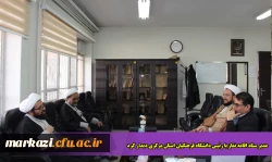 مدیر ستاد اقامه نماز با رئیس دانشگاه فرهنگیان استان مرکزی دیدار کرد 2