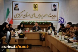 بازدید دو روزه مسئولان مرکز نظارت،تضمین کیفیت دانشگاه فرهنگیان از پردیس های فرهنگیان استان مرکزی 5